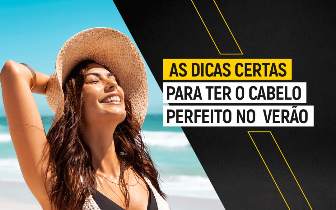 As Melhores Dicas Para Manter O Cabelo Lindo E Saudável No Verão Bulbo Raiz