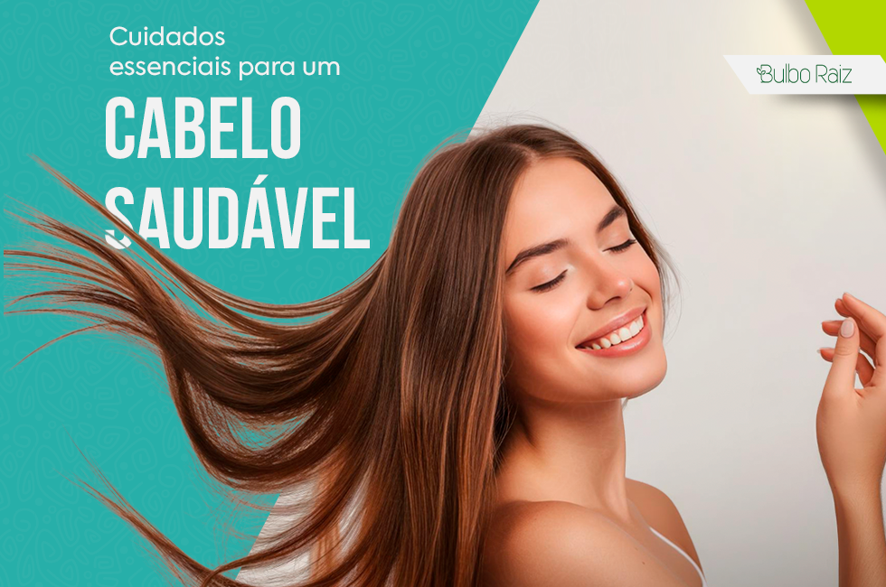 Cuidados Essenciais para um Cabelo Saudável