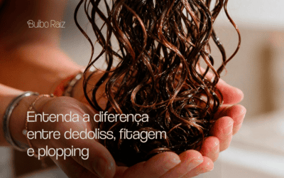 Entenda a diferença entre dedoliss, fitagem e plopping